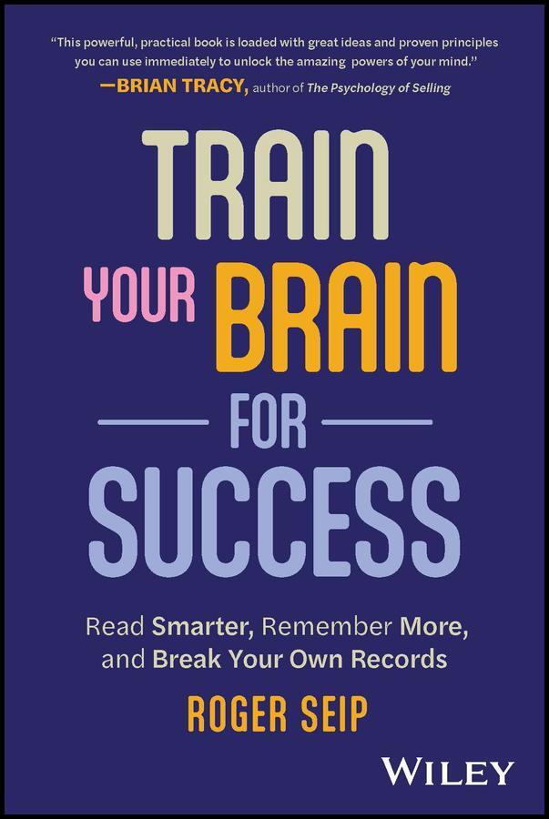 Cover: 9781394190454 | Train Your Brain For Success | Roger Seip | Taschenbuch | 256 S.