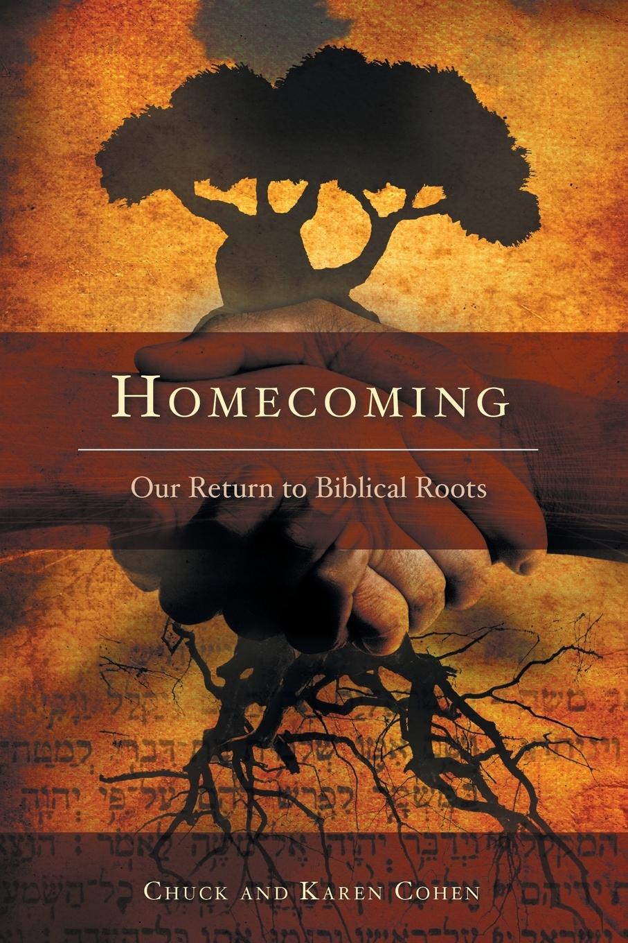 Cover: 9781852404673 | Homecoming | Our Return to Biblical Roots | Chuck Cohen (u. a.) | Buch