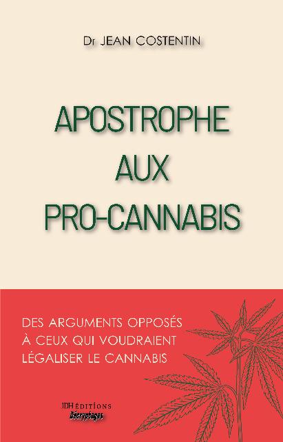 Cover: 9782381273839 | Apostrophe aux pro-cannabis | Jean Costentin | Taschenbuch | Paperback