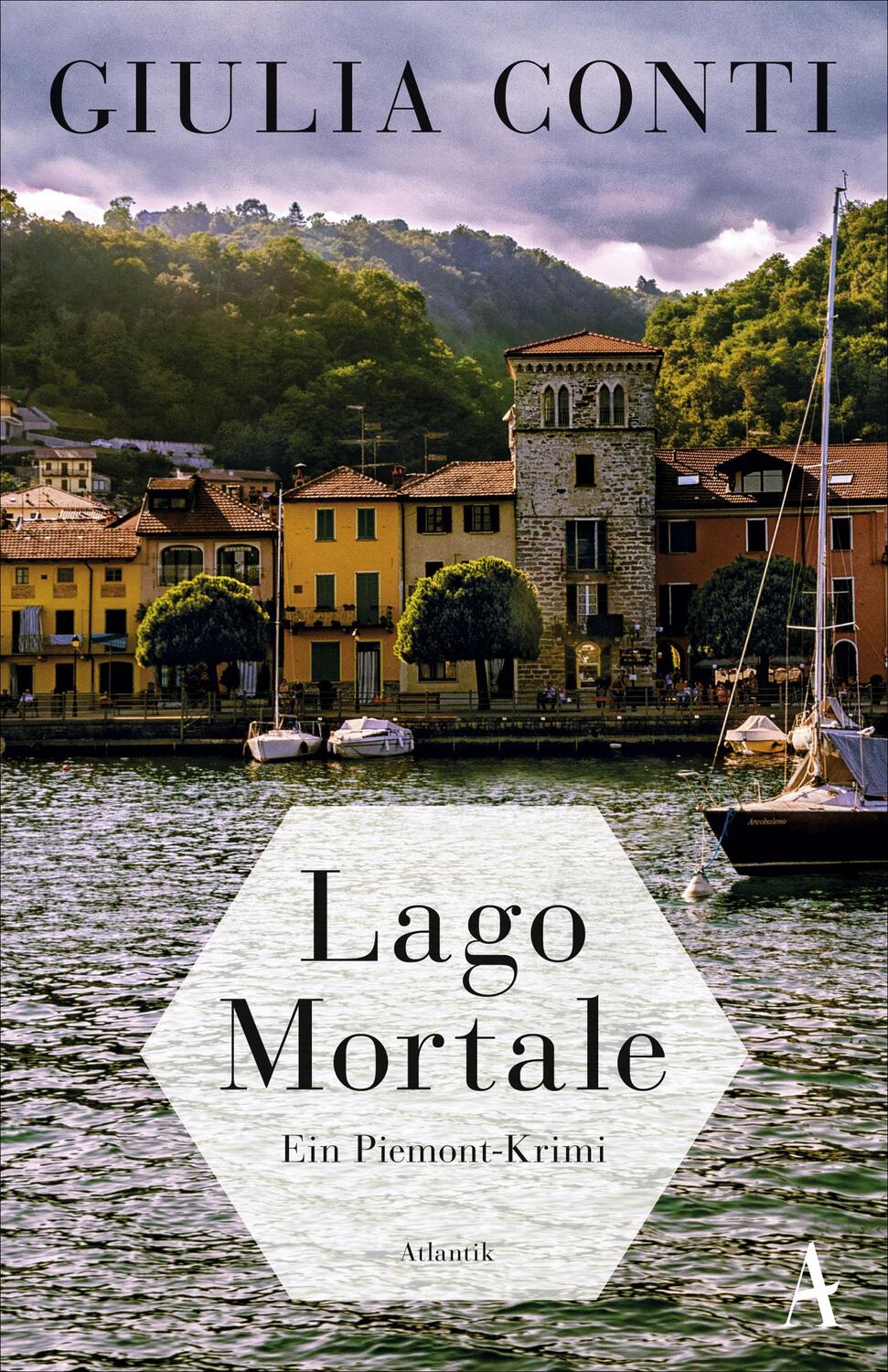 Cover: 9783455005462 | Lago Mortale | Ein Piemont-Krimi | Giulia Conti | Taschenbuch | 2019