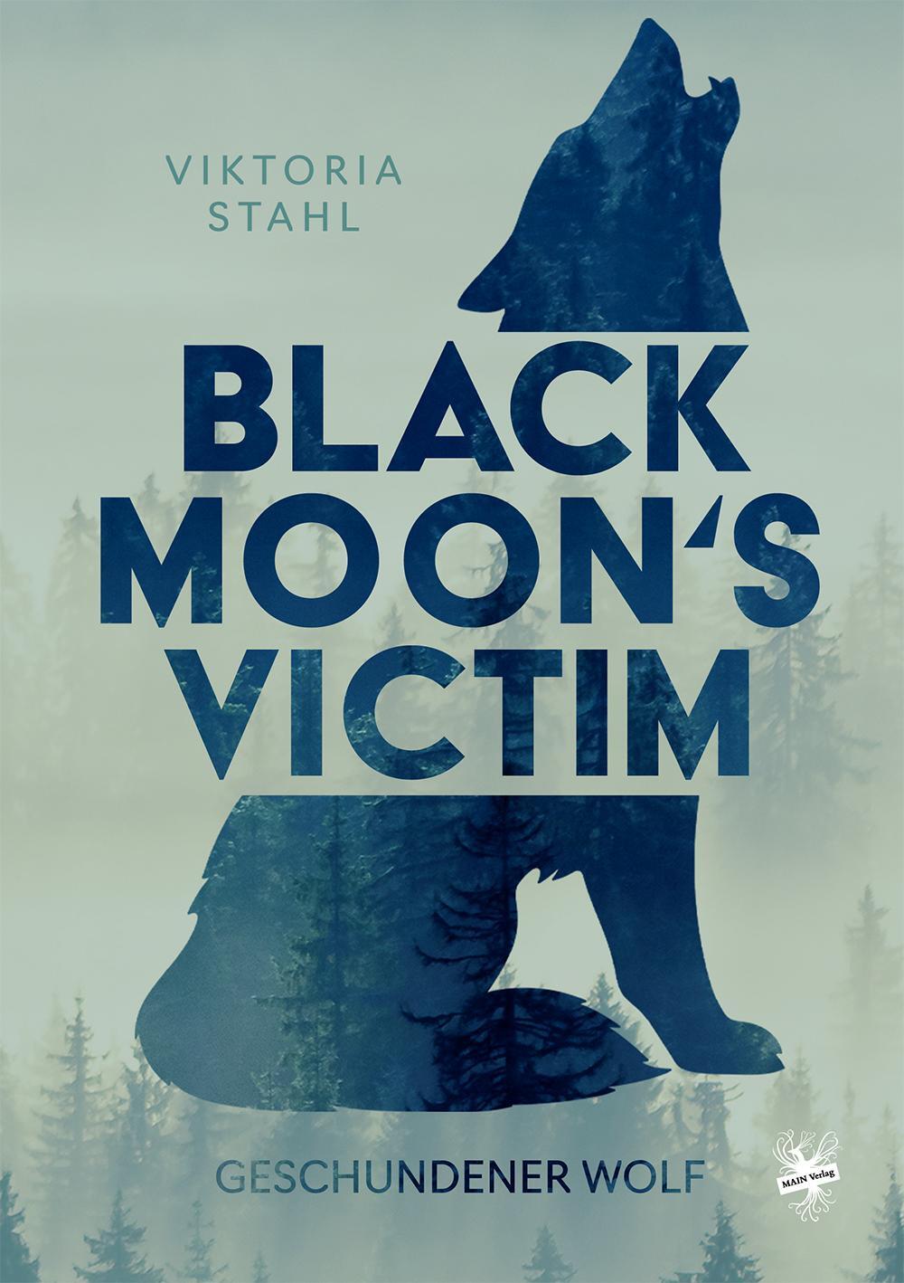 Cover: 9783959494885 | Black Moon's Victim - Geschundener Wolf | Viktoria Stahl | Taschenbuch