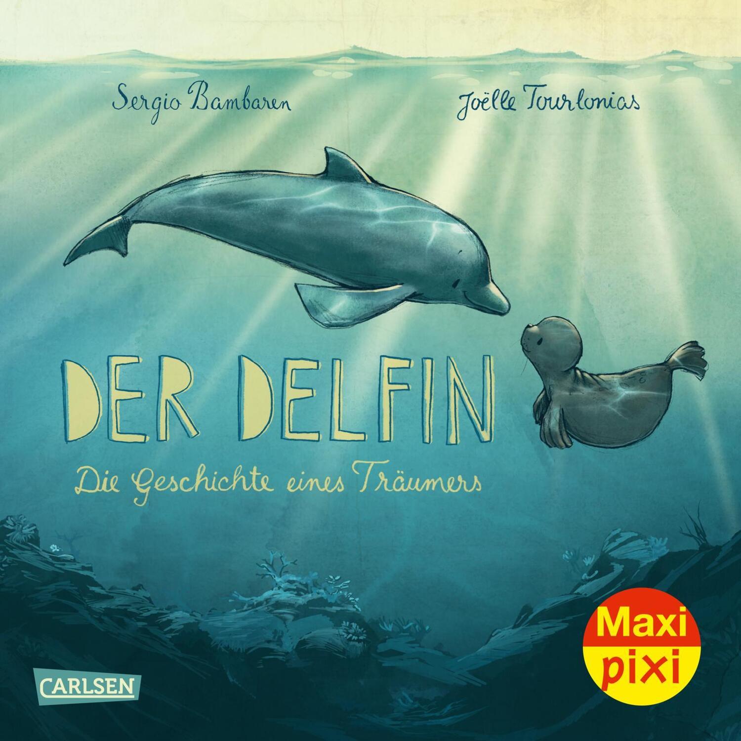 Cover: 9783551054432 | Maxi Pixi 333: VE 5 Der Delfin (5 Exemplare) | Sergio Bambaren | Buch