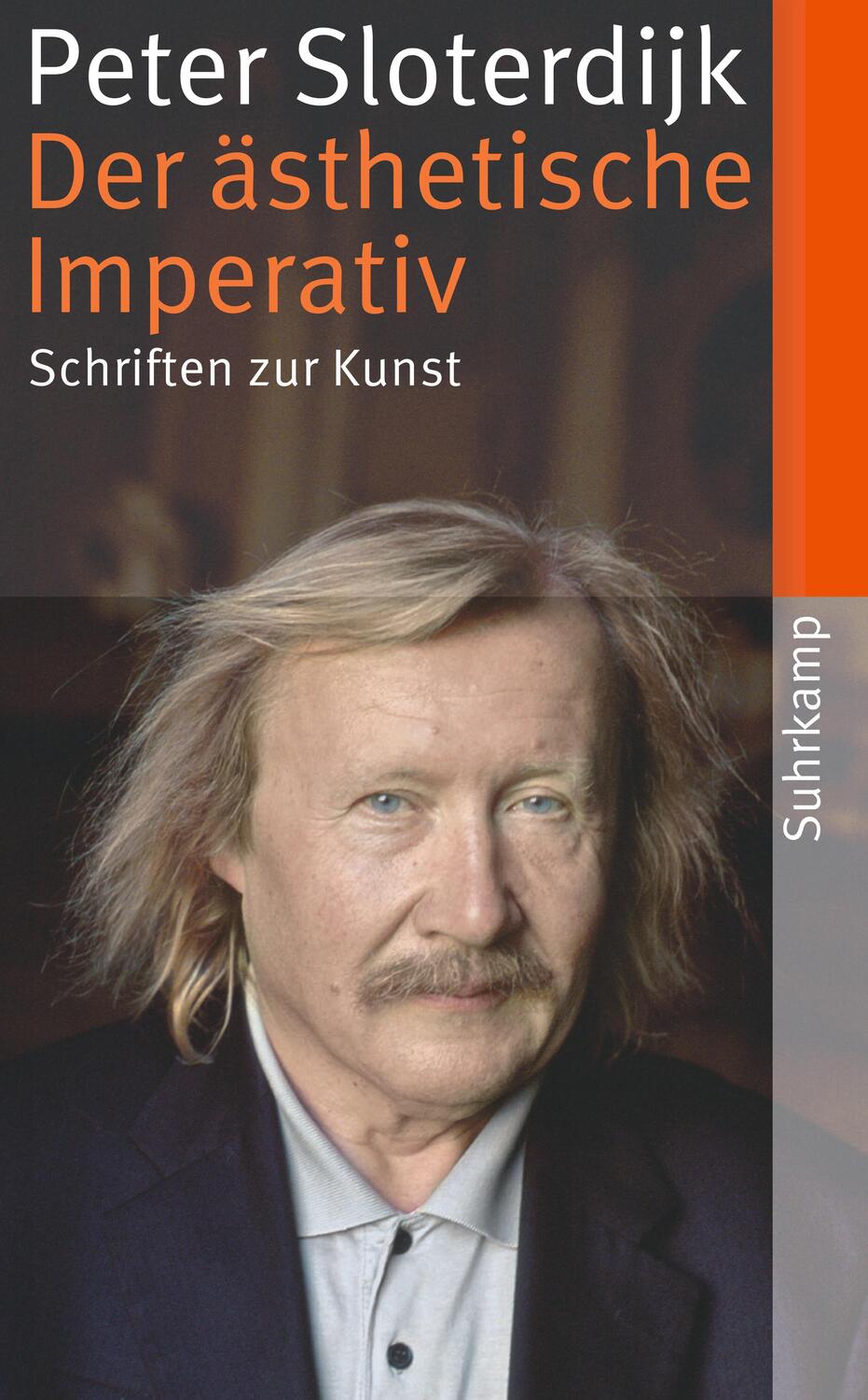 Cover: 9783518465295 | Der ästhetische Imperativ | Schriften zur Kunst | Peter Sloterdijk