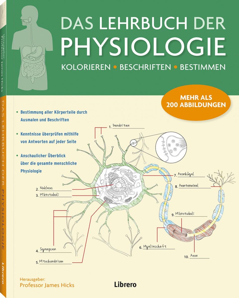 Cover: 9789089988683 | Das Lehrbuch der Physiologie | James Hicks | Taschenbuch | 192 S.