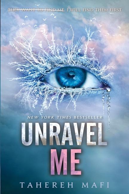 Cover: 9780062085542 | Unravel Me | Tahereh Mafi | Taschenbuch | Shatter Me | Englisch | 2013