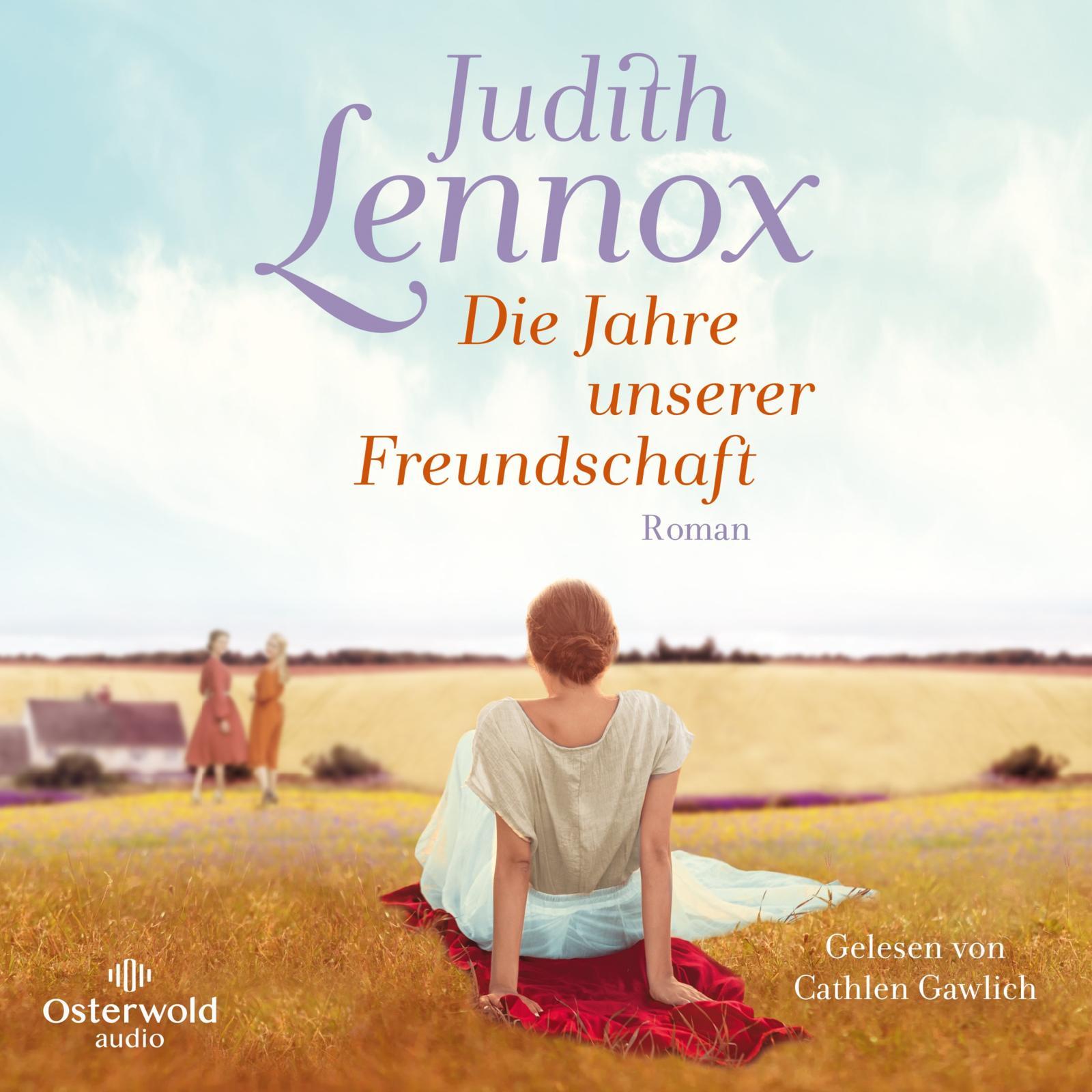 Cover: 9783869525556 | Die Jahre unserer Freundschaft | 2 CDs | Judith Lennox | MP3 | Deutsch