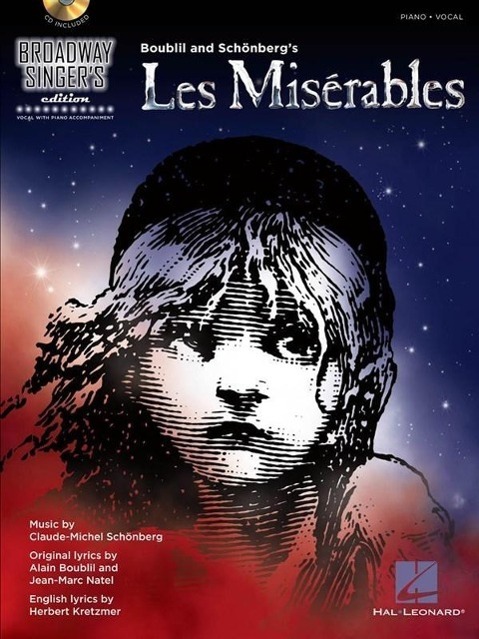 Cover: 9781476814223 | Les Miserables: Broadway Singer's Edition [With CD (Audio)] | Buch
