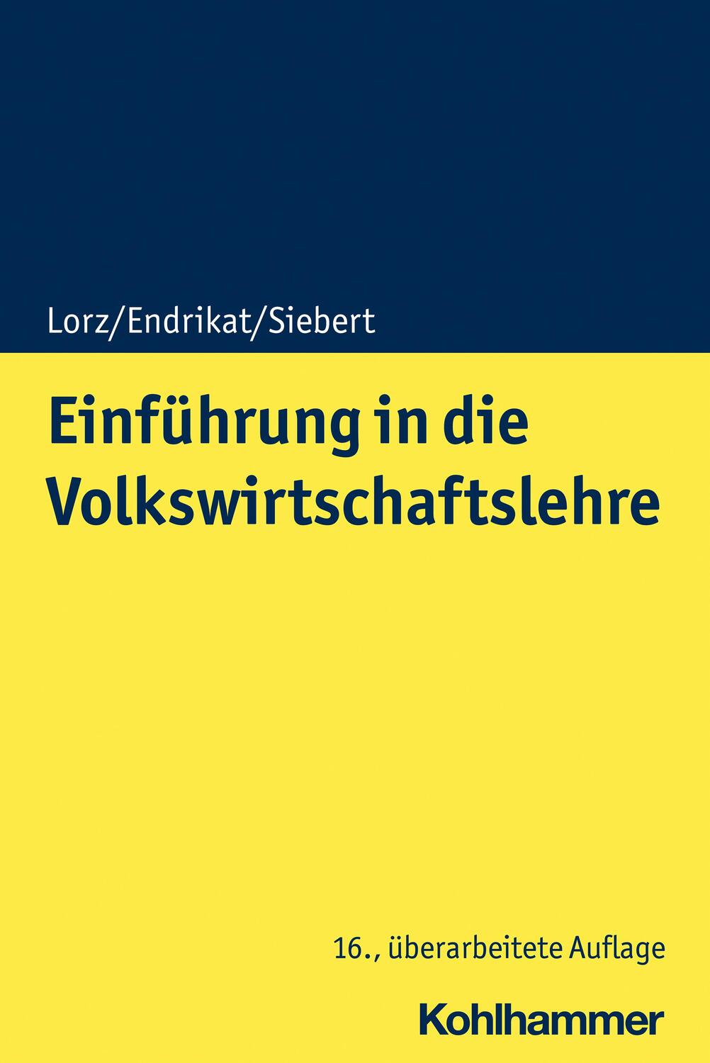 Cover: 9783170373556 | Einführung in die Volkswirtschaftslehre | Horst Siebert (u. a.) | Buch