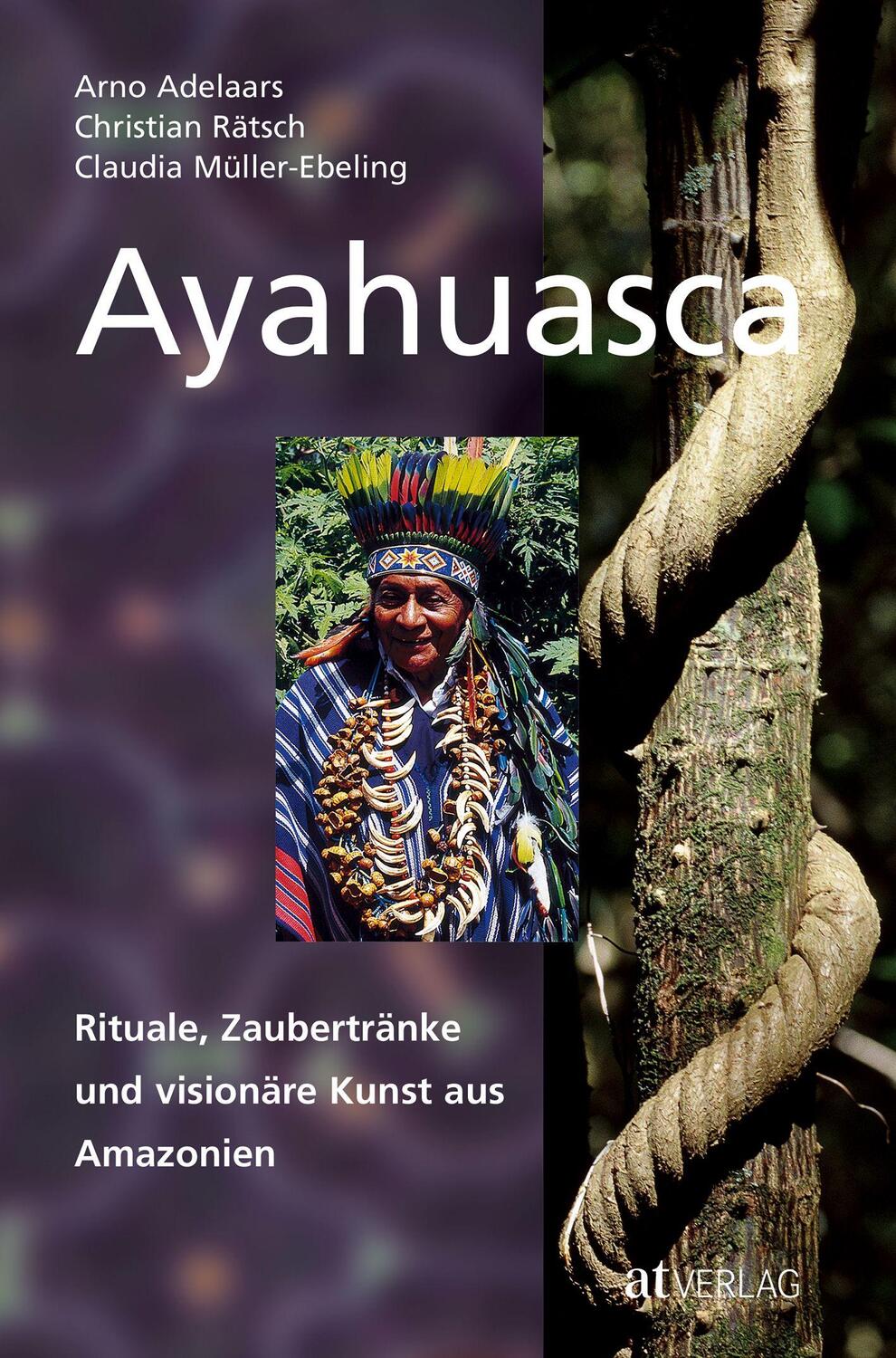 Cover: 9783038002703 | Ayahuasca | Rituale, Zaubertränke und visionäre Kunst aus Amazonien