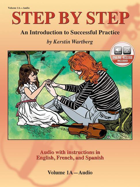 Cover: 654979082460 | Step by Step 1a -- An Introduction to Successful Practice for Violin