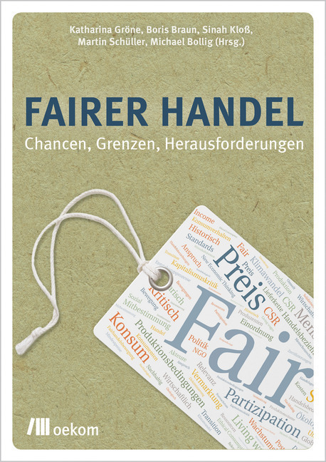 Cover: 9783962382155 | Fairer Handel | Chancen, Grenzen, Herausforderungen | Gröne (u. a.)