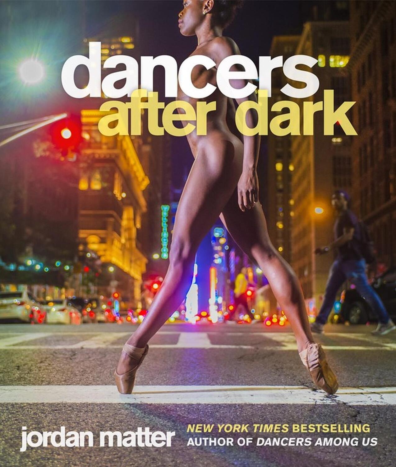 Cover: 9780761189336 | Dancers After Dark | Jordan Matter | Taschenbuch | Englisch | 2016