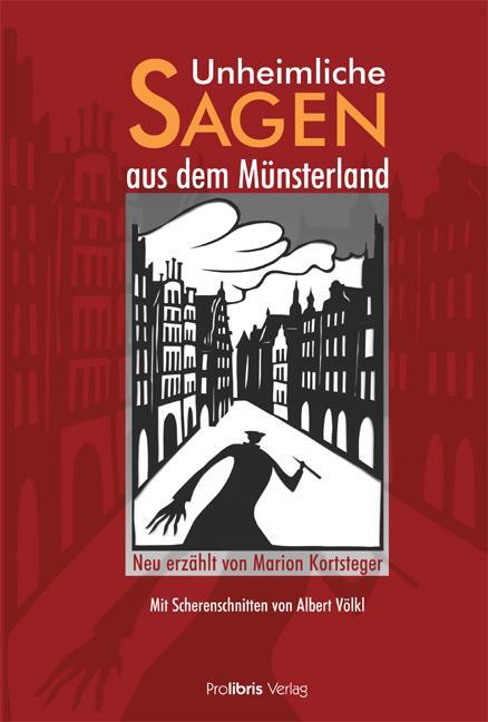Cover: 9783935263269 | Unheimliche Sagen aus dem Münsterland | Marion Kortsteger | Buch