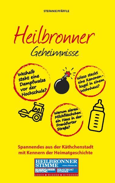 Cover: 9783946581857 | Heilbronner Geheimnisse | Stefanie Pfäffle | Taschenbuch | 192 S.