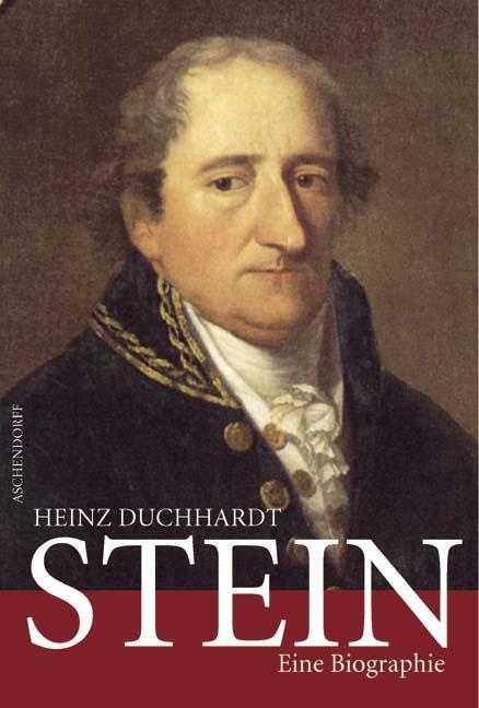 Cover: 9783402053652 | Stein | Eine Biographie | Heinz Duchhardt | Buch | Deutsch | 2010
