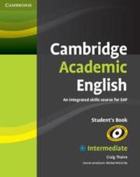 Cover: 9780521165198 | Cambridge Academic English B1+ Intermediate Student's Book | Thaine