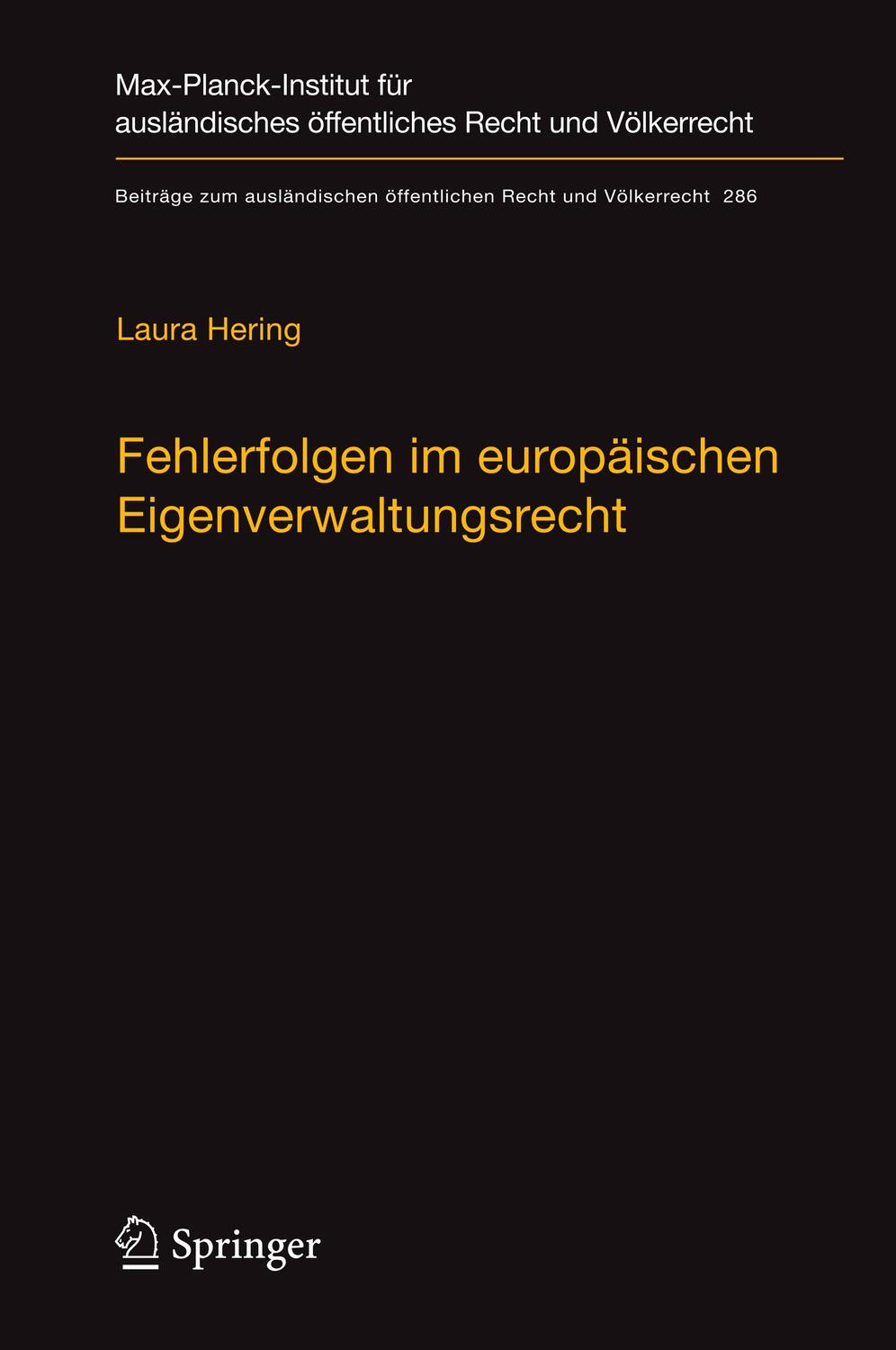 Cover: 9783662593677 | Fehlerfolgen im europäischen Eigenverwaltungsrecht | Laura Hering