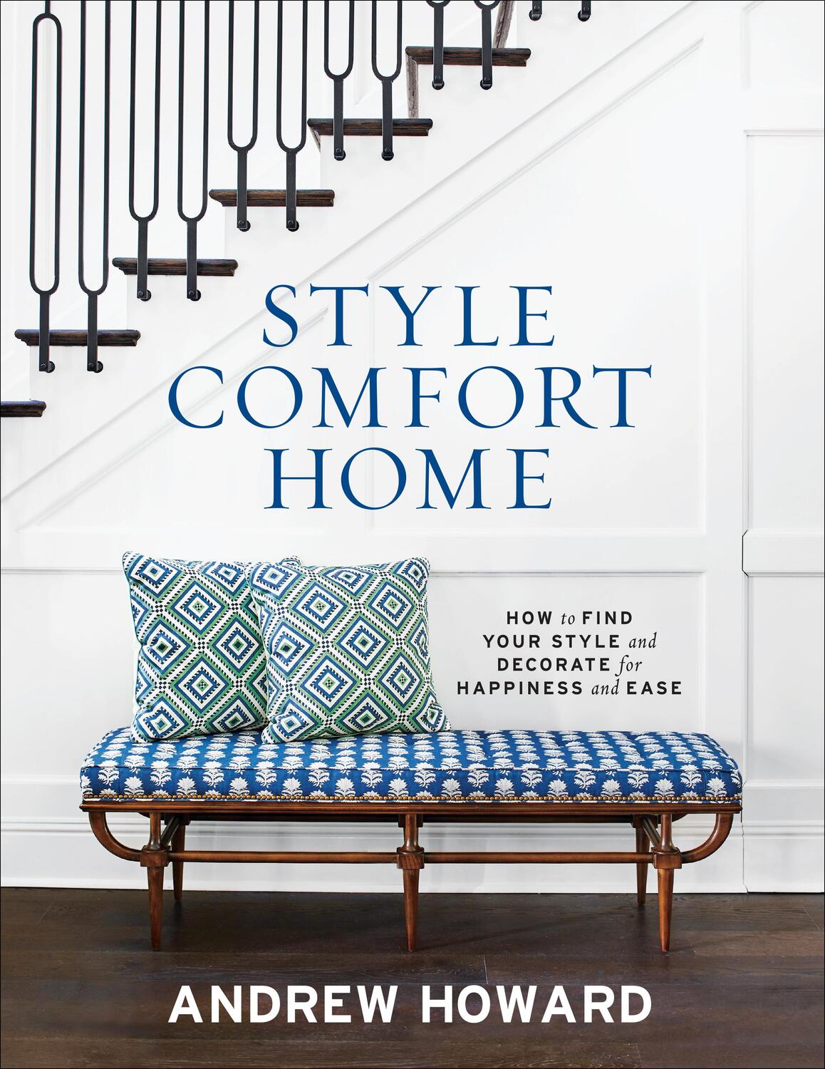 Cover: 9781419752766 | Style Comfort Home | Andrew Howard | Buch | Englisch | 2021