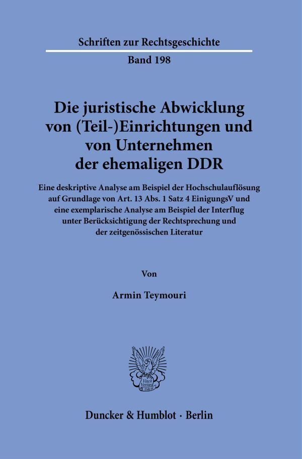 Cover: 9783428182374 | Die juristische Abwicklung von (Teil-)Einrichtungen und von...