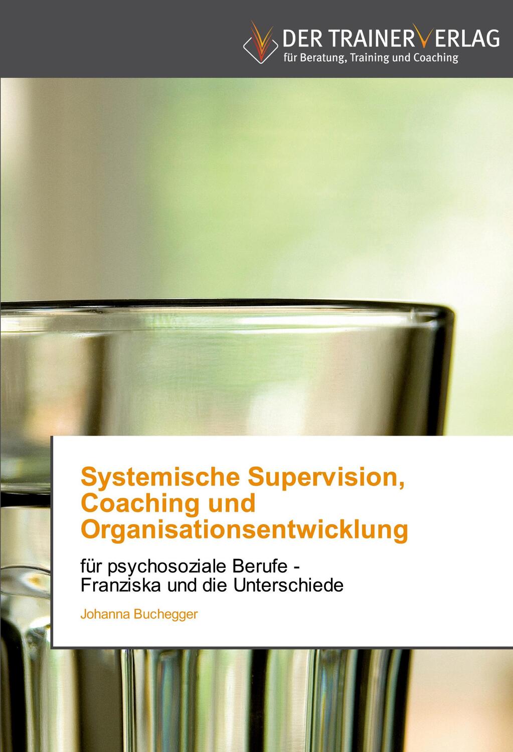Cover: 9783841750464 | Systemische Supervision, Coaching und Organisationsentwicklung | Buch