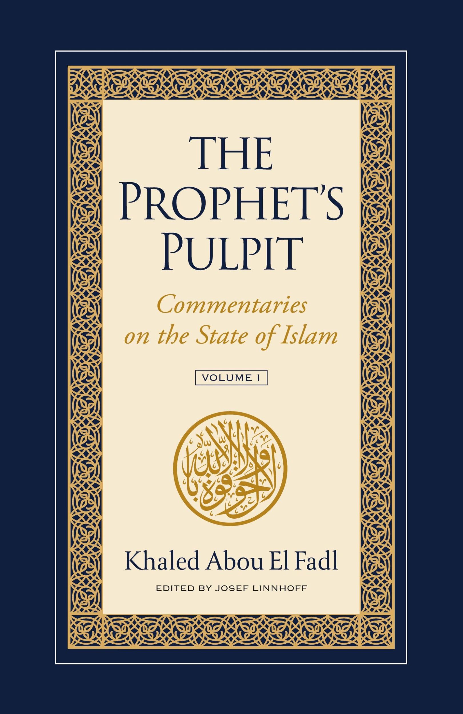 Cover: 9781957063027 | The Prophet's Pulpit | Commentaries on the State of Islam | Fadl