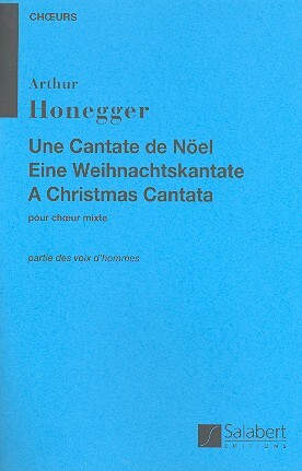 Cover: 9790048001770 | Une Cantate De Noel Voix d'Hommes | Arthur Honegger | Partitur | 2002