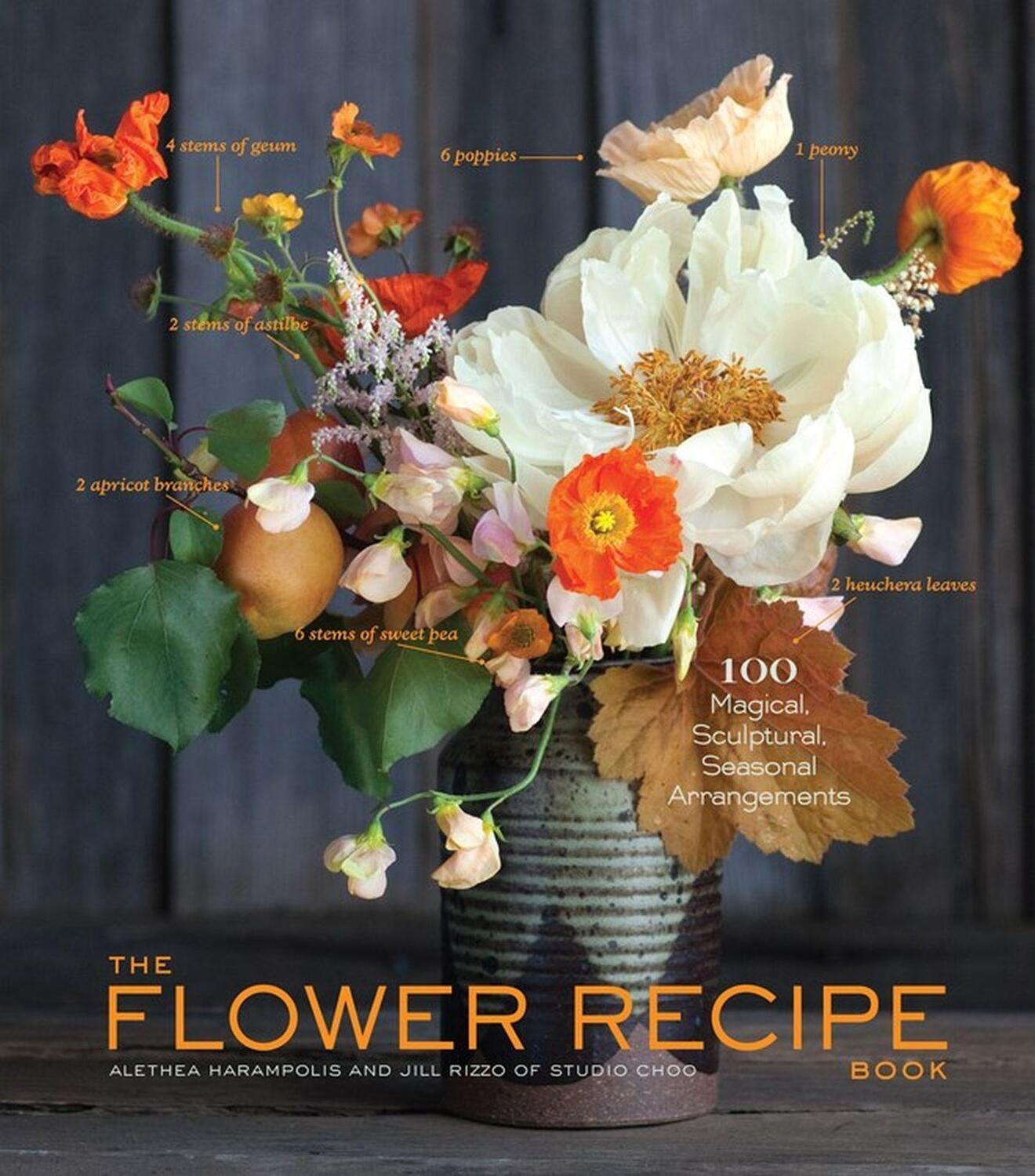 Cover: 9781579655303 | Flower Recipes | 125 Step-by-Step Arrangements for Everyday Occasions