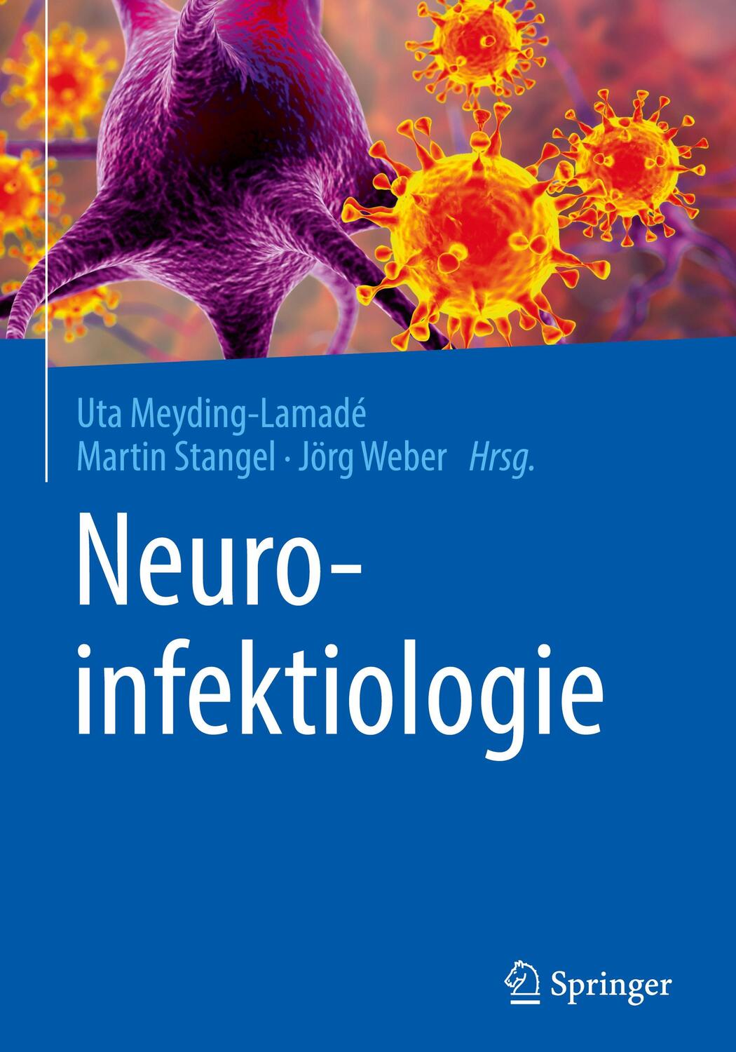 Cover: 9783662616680 | Neuroinfektiologie | Uta Meyding-Lamadé (u. a.) | Buch | XIV | Deutsch