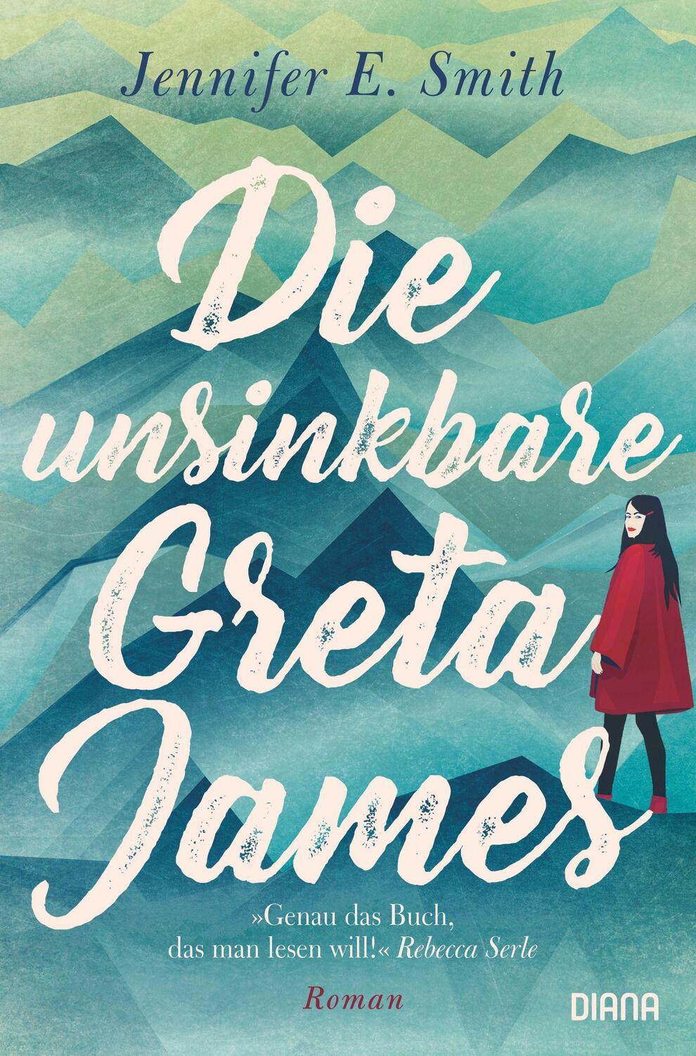 Cover: 9783453361478 | Die unsinkbare Greta James | Jennifer E. Smith | Taschenbuch | Deutsch