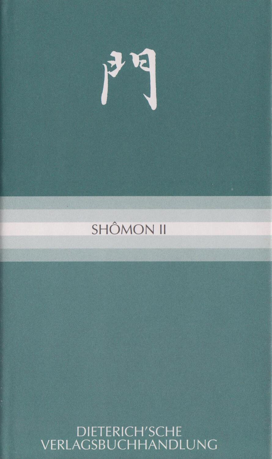 Cover: 9783871620577 | Shomon II | Haiku von Bashos Meisterschülern | Ekkehard May | Buch