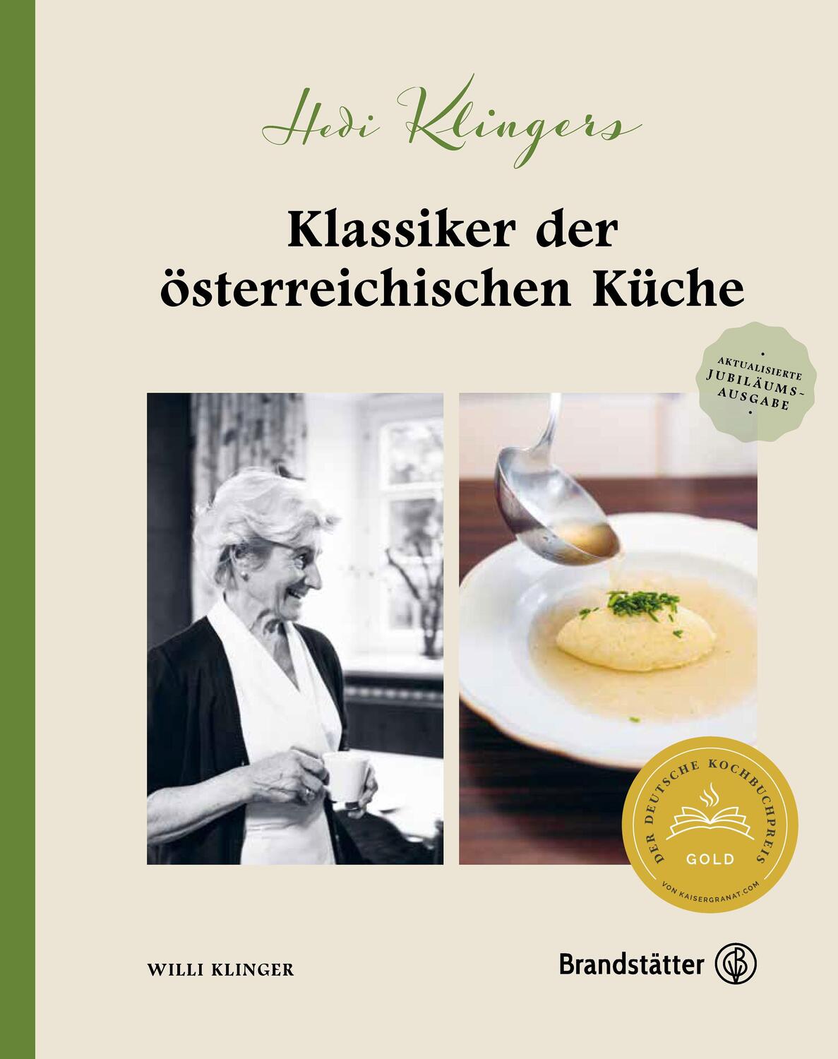 Cover: 9783710606021 | Hedi Klingers Klassiker der österreichischen Küche | Willi Klinger