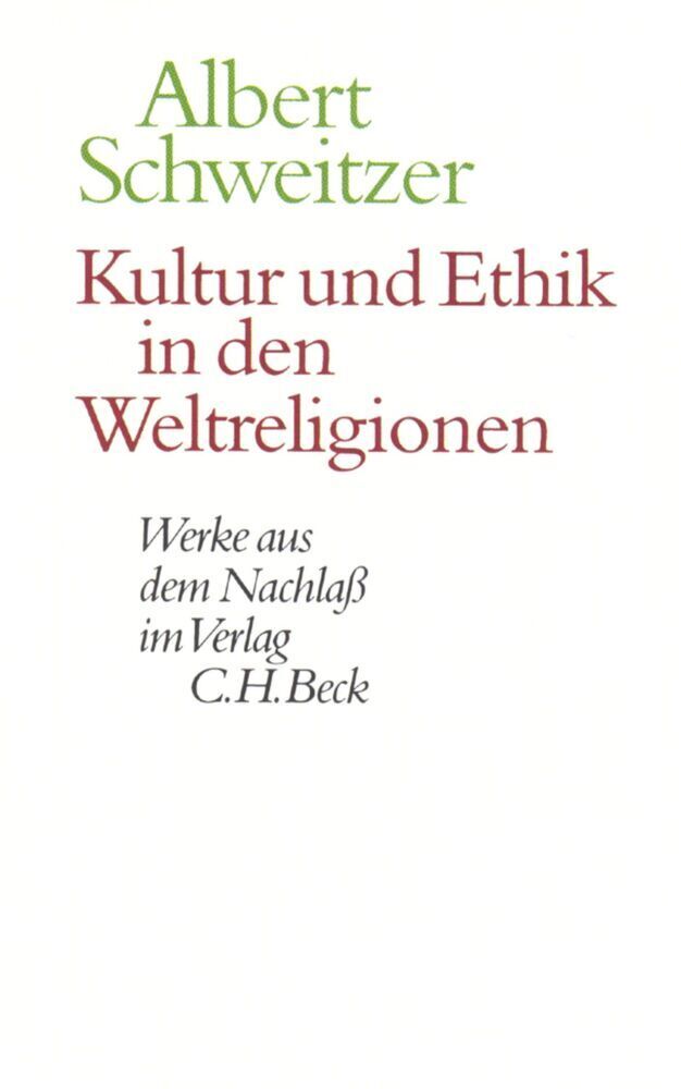 Cover: 9783406477829 | Kultur und Ethik in den Weltreligionen | Buch | 467 S. | Deutsch