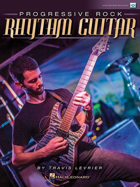 Cover: 9781495045790 | Progressive Rock Rhythm Guitar | Travis Levrier | Taschenbuch | 2017