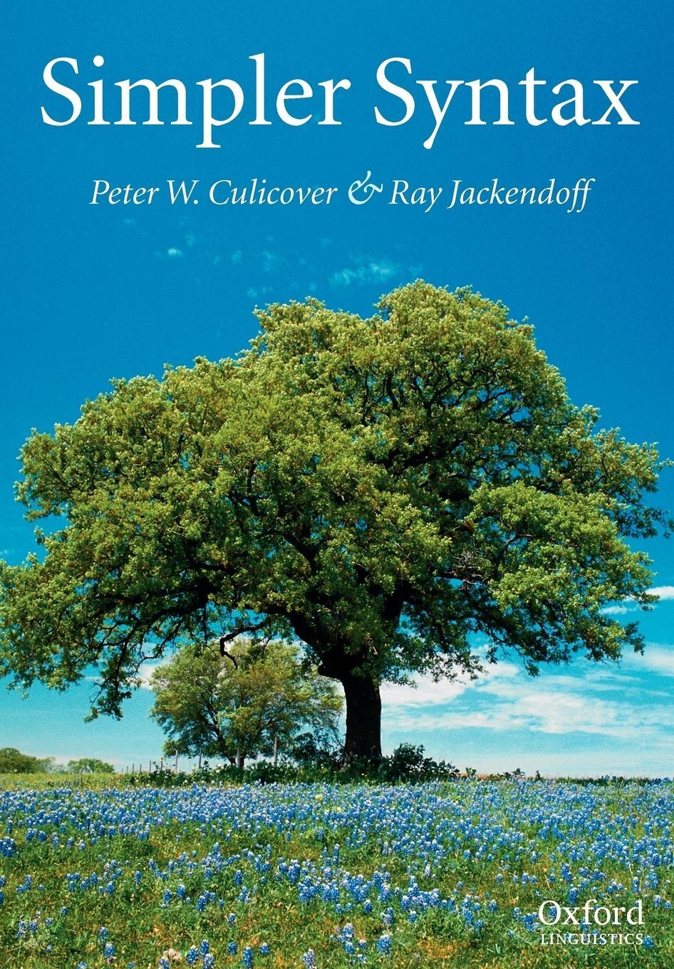 Cover: 9780199271092 | Simpler Syntax | Peter Culicover (u. a.) | Taschenbuch | Paperback