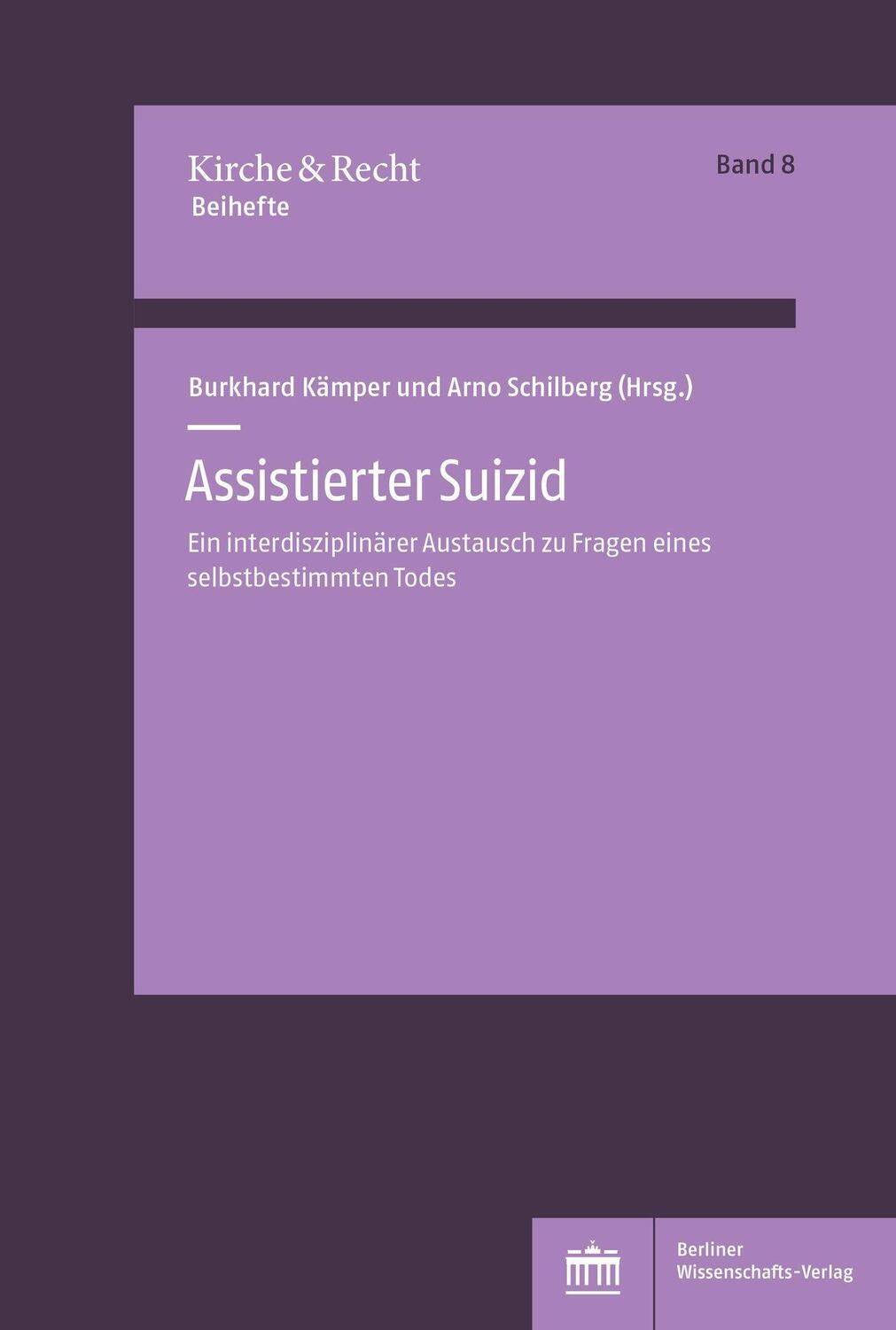 Cover: 9783830551706 | Assistierter Suizid | Burkhard Kämper (u. a.) | Taschenbuch | 207 S.