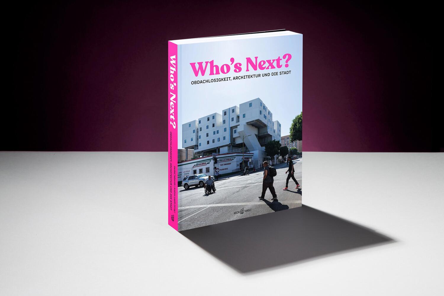 Bild: 9783966800181 | Who's Next | Obdachlosigkeit, Architektur und die Stadt | Buch | 2021