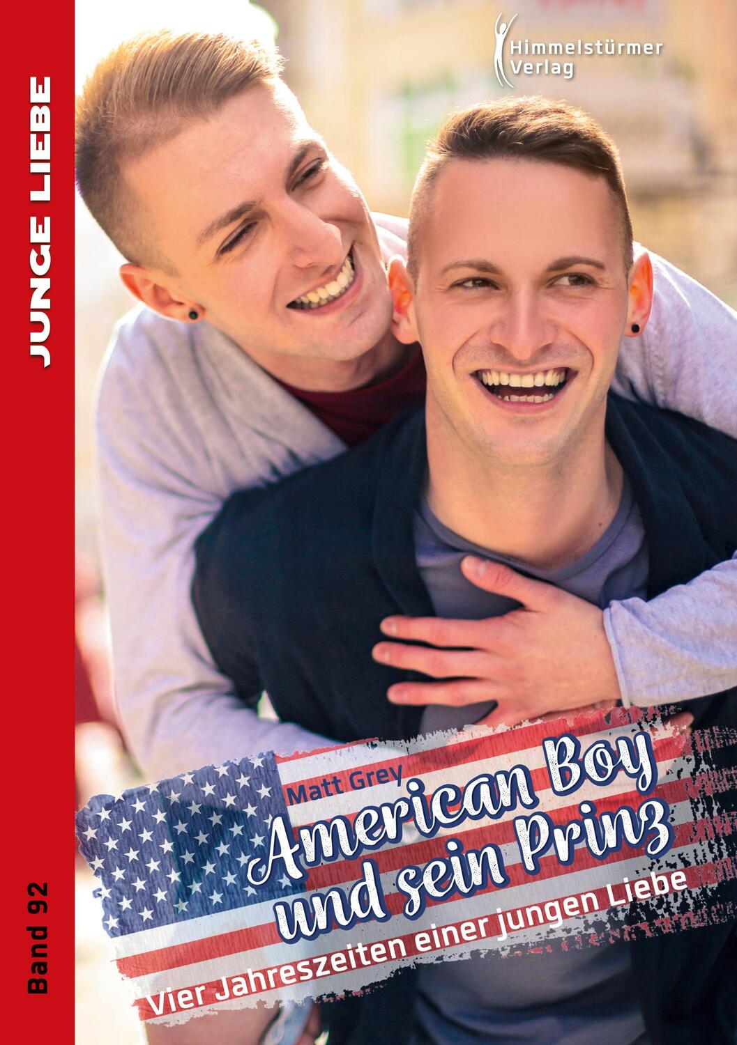 Cover: 9783863617837 | American Boy und sein Prinz | Vier Jahreszeiten einer jungen Liebe
