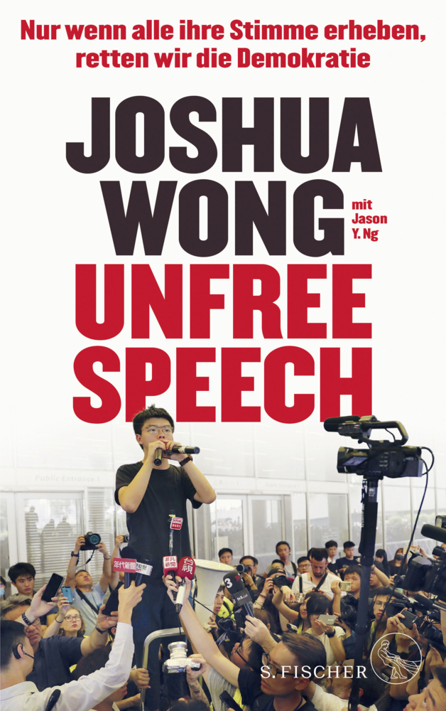 Cover: 9783103970340 | Unfree Speech | Joshua Wong | Taschenbuch | 208 S. | Deutsch | 2020