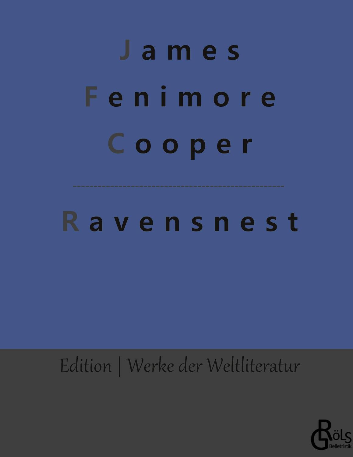 Cover: 9783966375481 | Ravensnest | James Fenimore Cooper | Buch | 392 S. | Deutsch | 2022