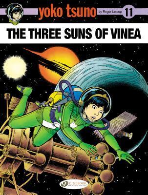 Cover: 9781849183024 | Yoko Tsuno Vol. 11: The Three Suns of Vinea | Roger Leloup | Buch