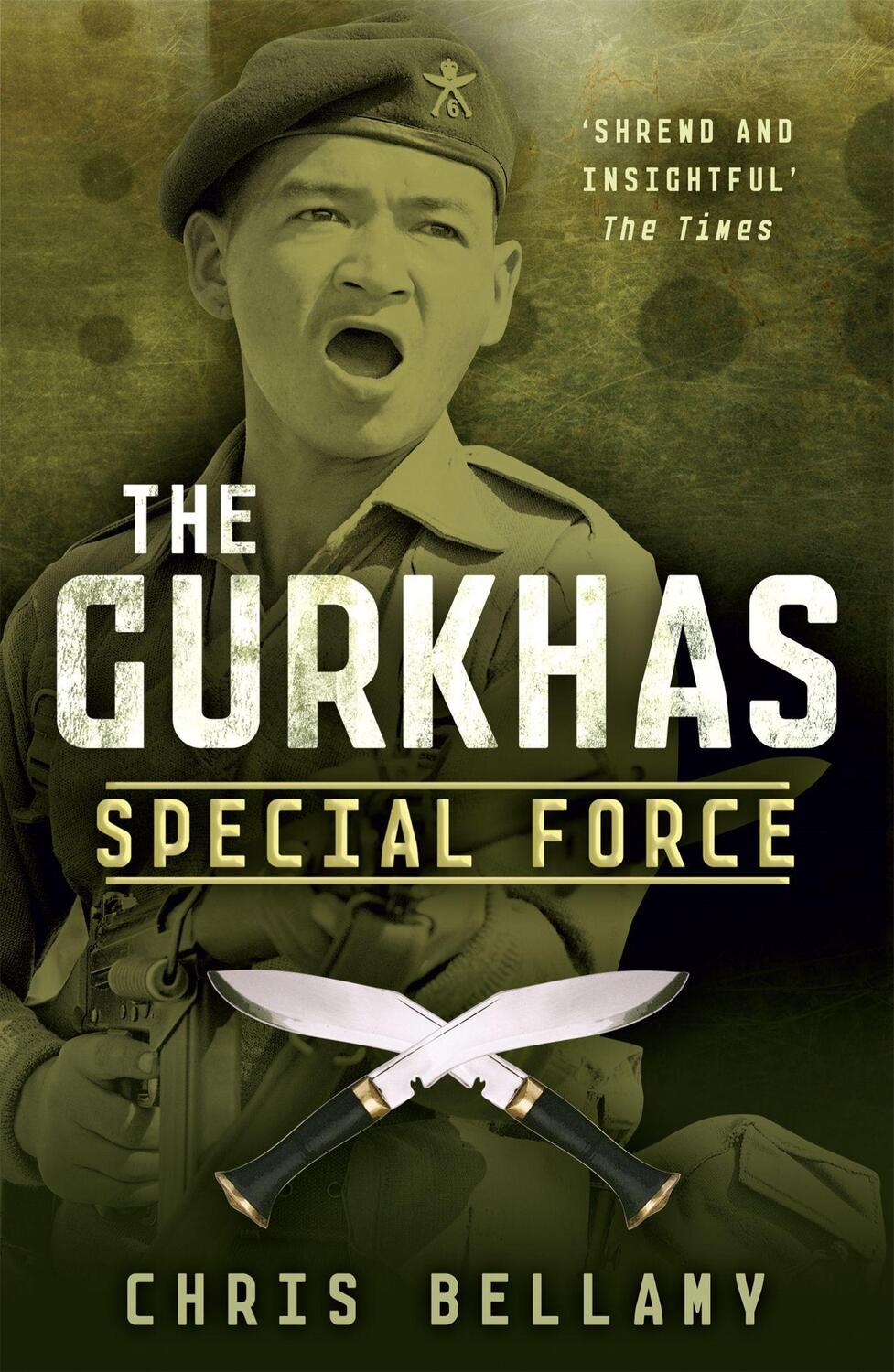 Cover: 9781848543447 | The Gurkhas | Special Force | Chris Bellamy | Taschenbuch | Englisch