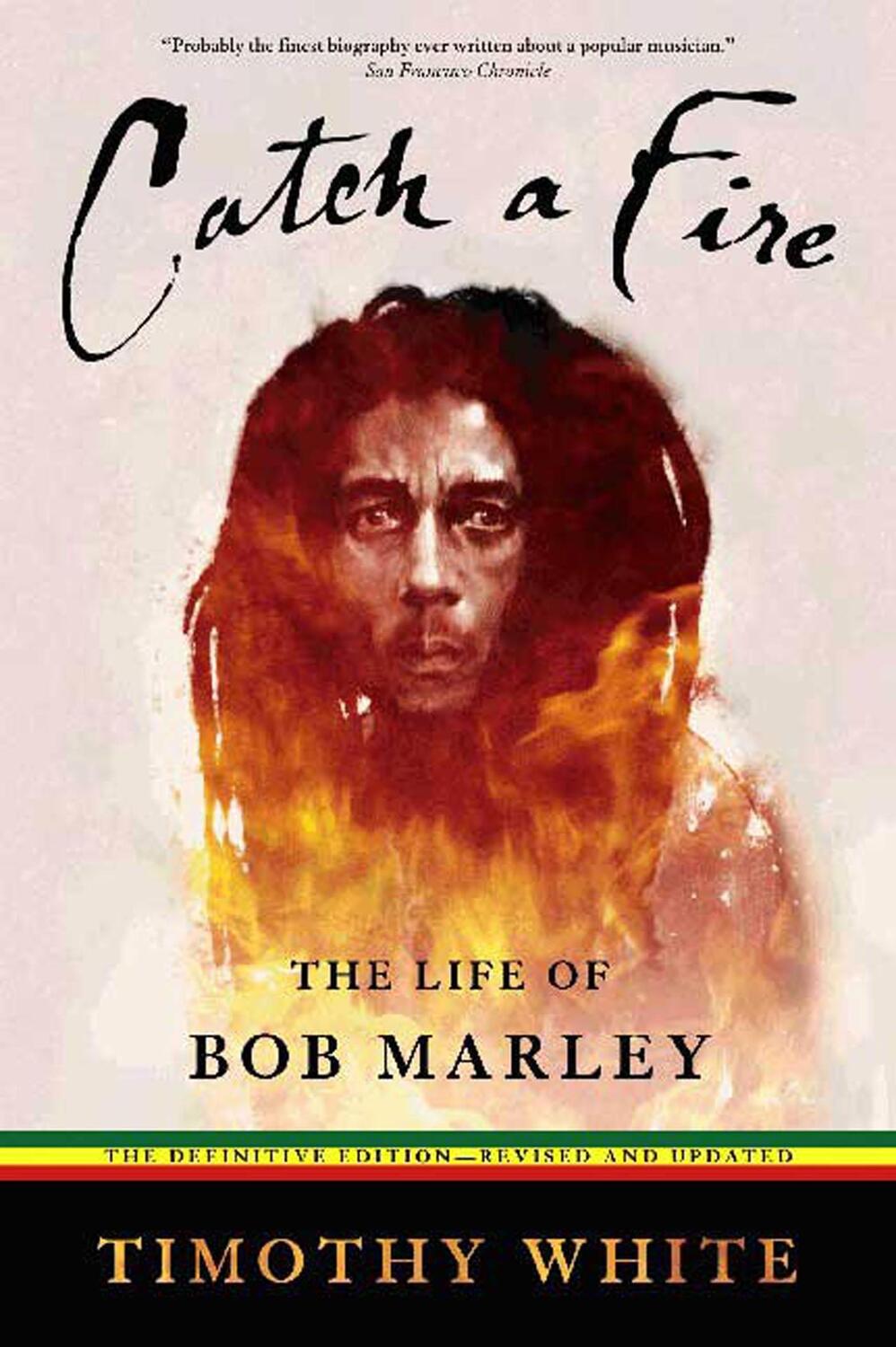 Cover: 9780805080865 | Catch a Fire: The Life of Bob Marley | Timothy White | Taschenbuch