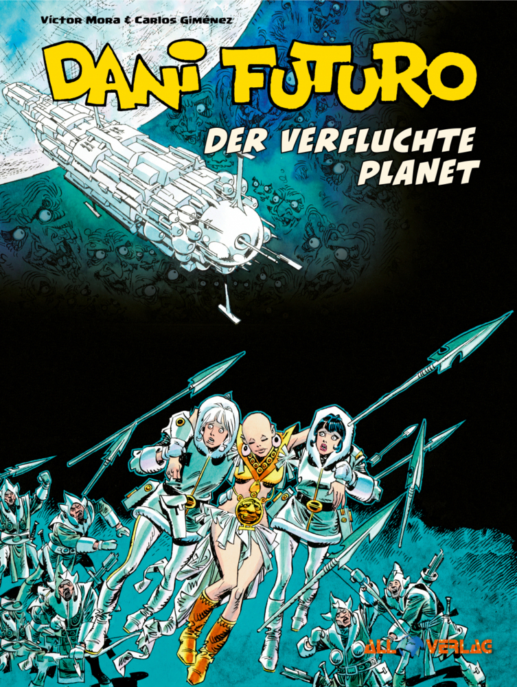 Cover: 9783968040806 | Dani Futuro 4 | Der verfluchte Planet | Victor Mora (u. a.) | Buch