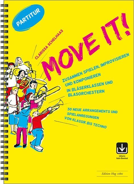 Cover: 9783038071297 | Move it! - Partitur | Clarissa Schelhaas | Broschüre | 252 S. | 2022