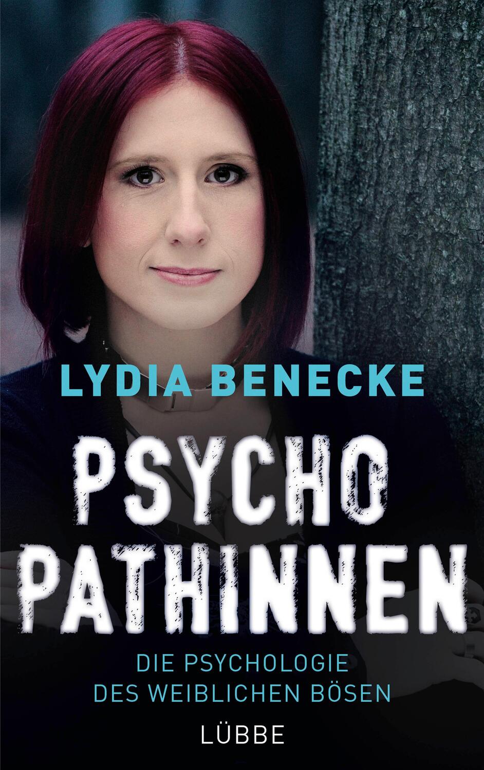 Cover: 9783431039962 | Psychopathinnen | Die Psychologie des weiblichen Bösen | Lydia Benecke