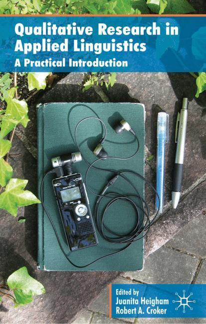 Cover: 9780230219526 | Qualitative Research in Applied Linguistics | A Practical Introduction