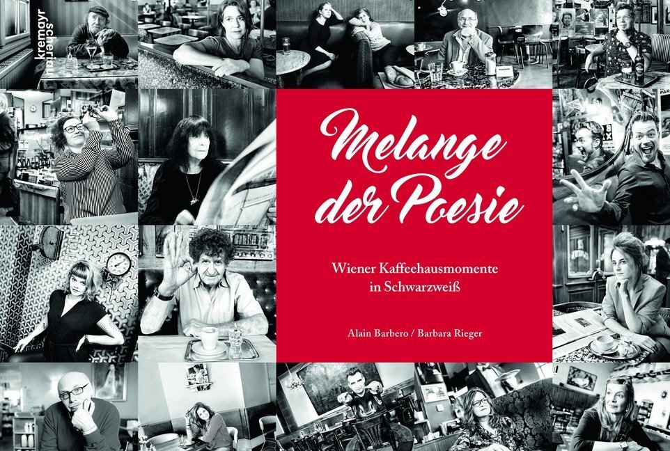 Cover: 9783218010825 | Melange der Poesie | Wiener Kaffeehausmomente in Schwarzweiß | Buch