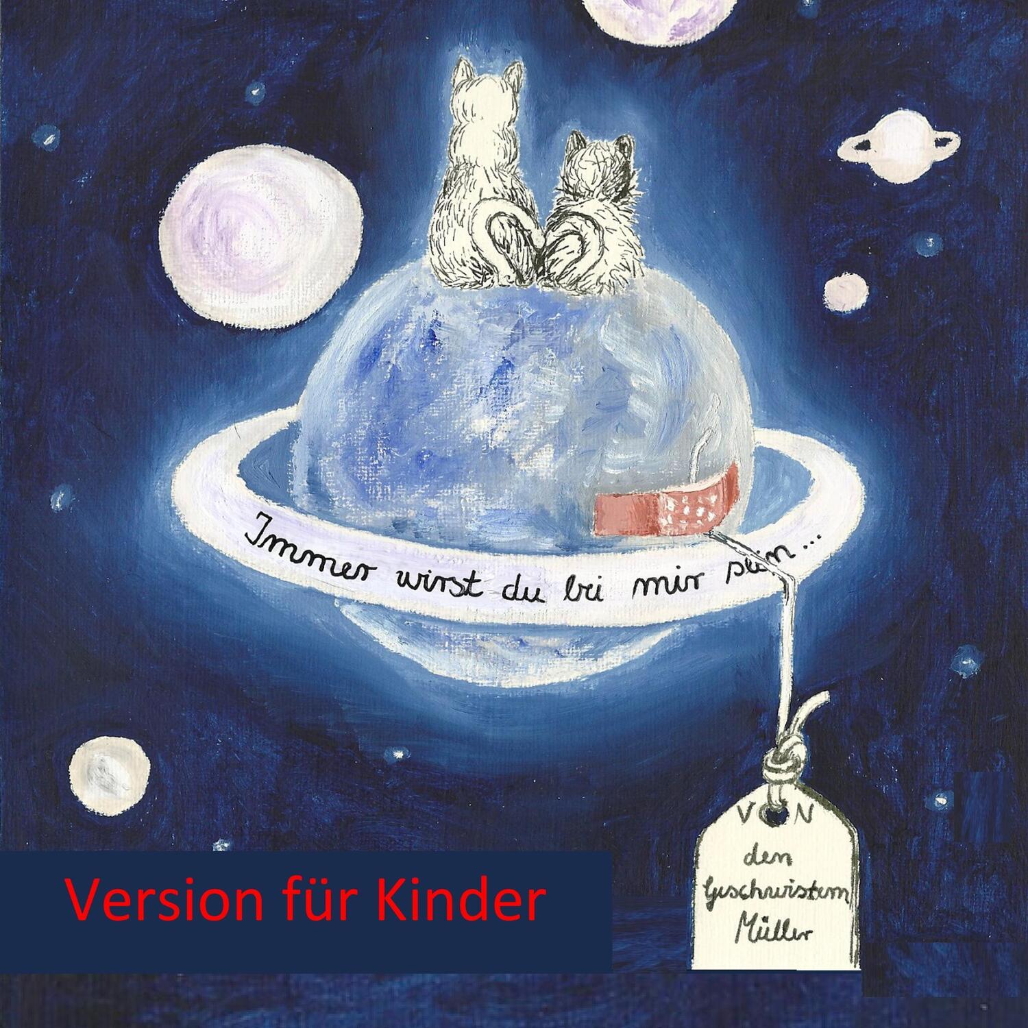 Cover: 9783746044521 | Immer wirst du bei mir sein ... - Version für Kinder | Corinna Müller