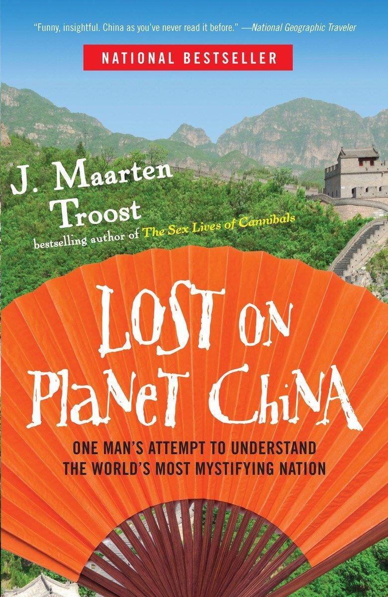 Cover: 9780767922012 | Lost on Planet China | J Maarten Troost | Taschenbuch | Englisch