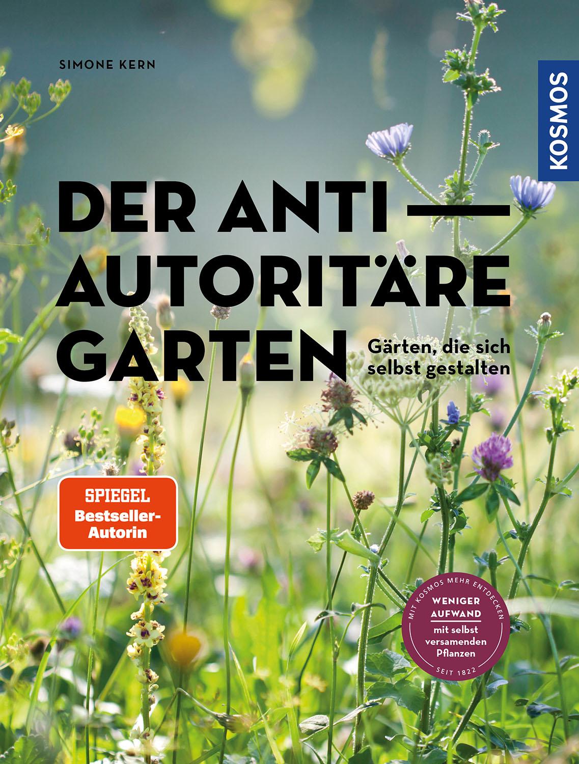 Cover: 9783440173770 | Der antiautoritäre Garten | Simone Kern | Taschenbuch | 128 S. | 2023